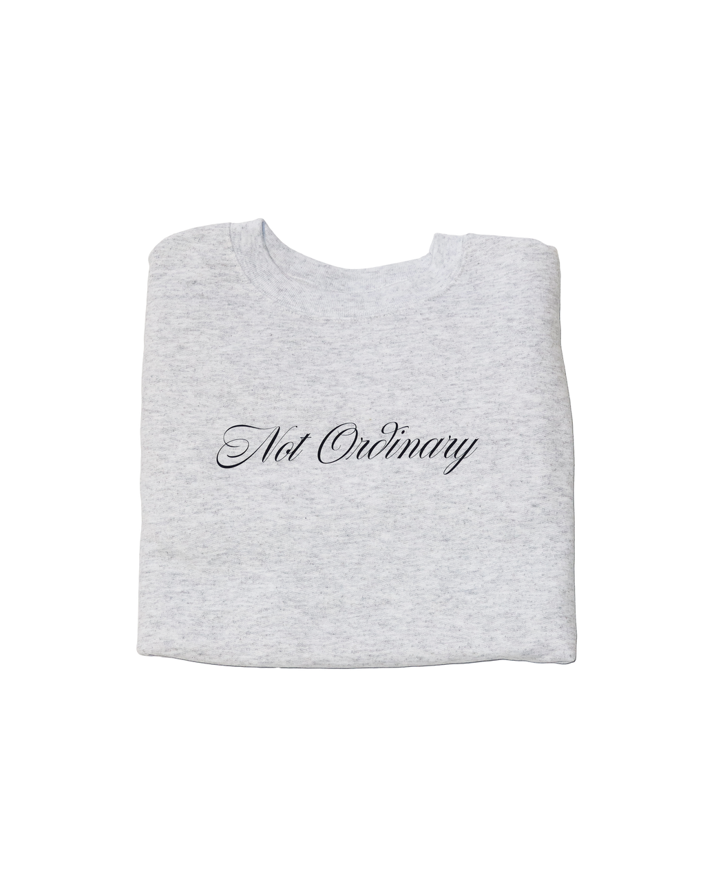 Not-Ordinary Crewneck Sweatshirt